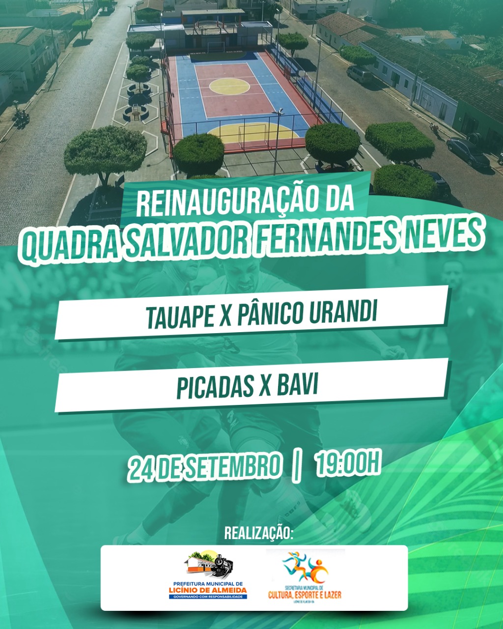 reinauuração da quadra de Tauape