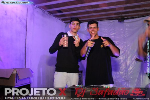16-11-2024 - Projeto X, Uma Festa Fora do Controle com Dj Safadão.
