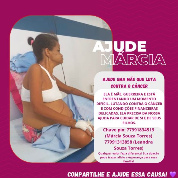 Licínio de Almeida: Ajude Márcia: Uma Mãe Liciniense Que Luta Contra o Câncer e Precisa de Nossa Sol