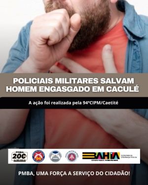 POLICIAIS MILITARES SALVAM HOMEM ENGASGADO EM RESTAURANTE DE CACUL&Eacute;.