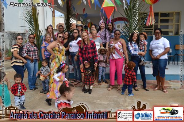 Licínio de Almeida: Arraiá da Creche Paraiso Infantil (Projeto Festas Junina).