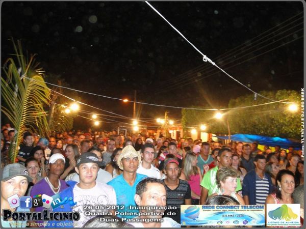 Inauguração da Quadra Poliesportiva de Duas Passagens