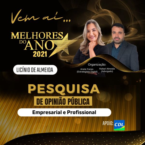 Licínio de Almeida.:  Vem Ai o Evento Melhores do Ano 2021... Aguardem