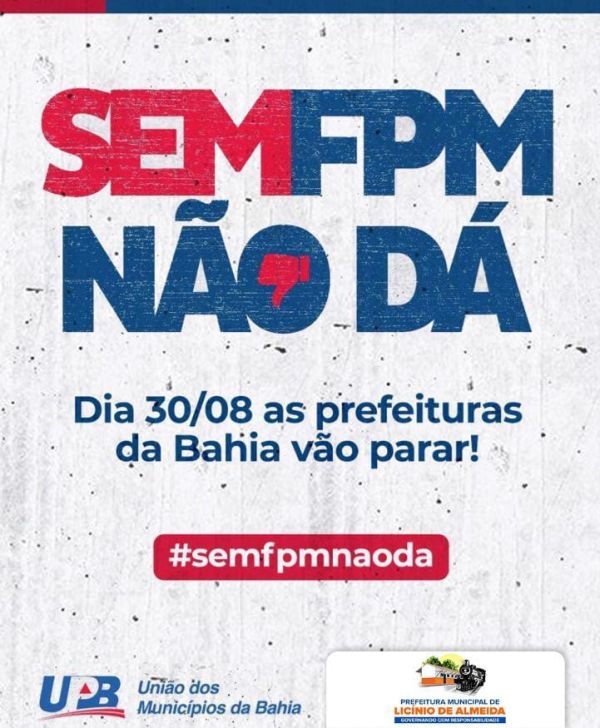 Prefeitos do Nordeste entram em greve por queda em repasse de fundo dos municípios